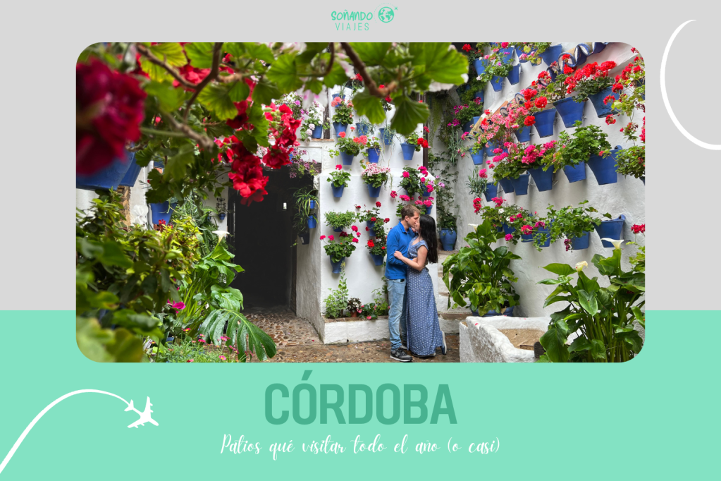 Patios de Córdoba que se pueden visitar todo el año